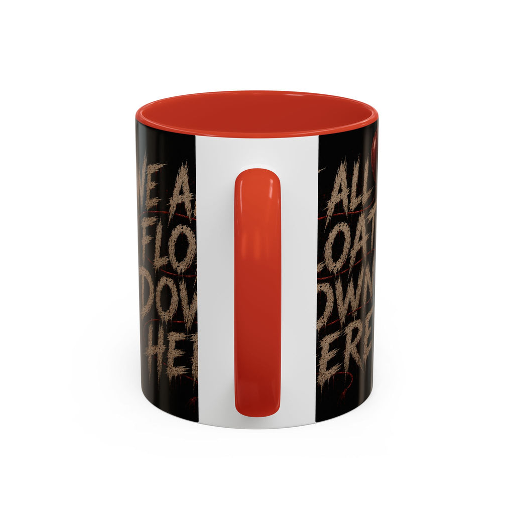 We All Float Down Here Coffee Mug — Horror Balloon Accent Mug (11/15oz)