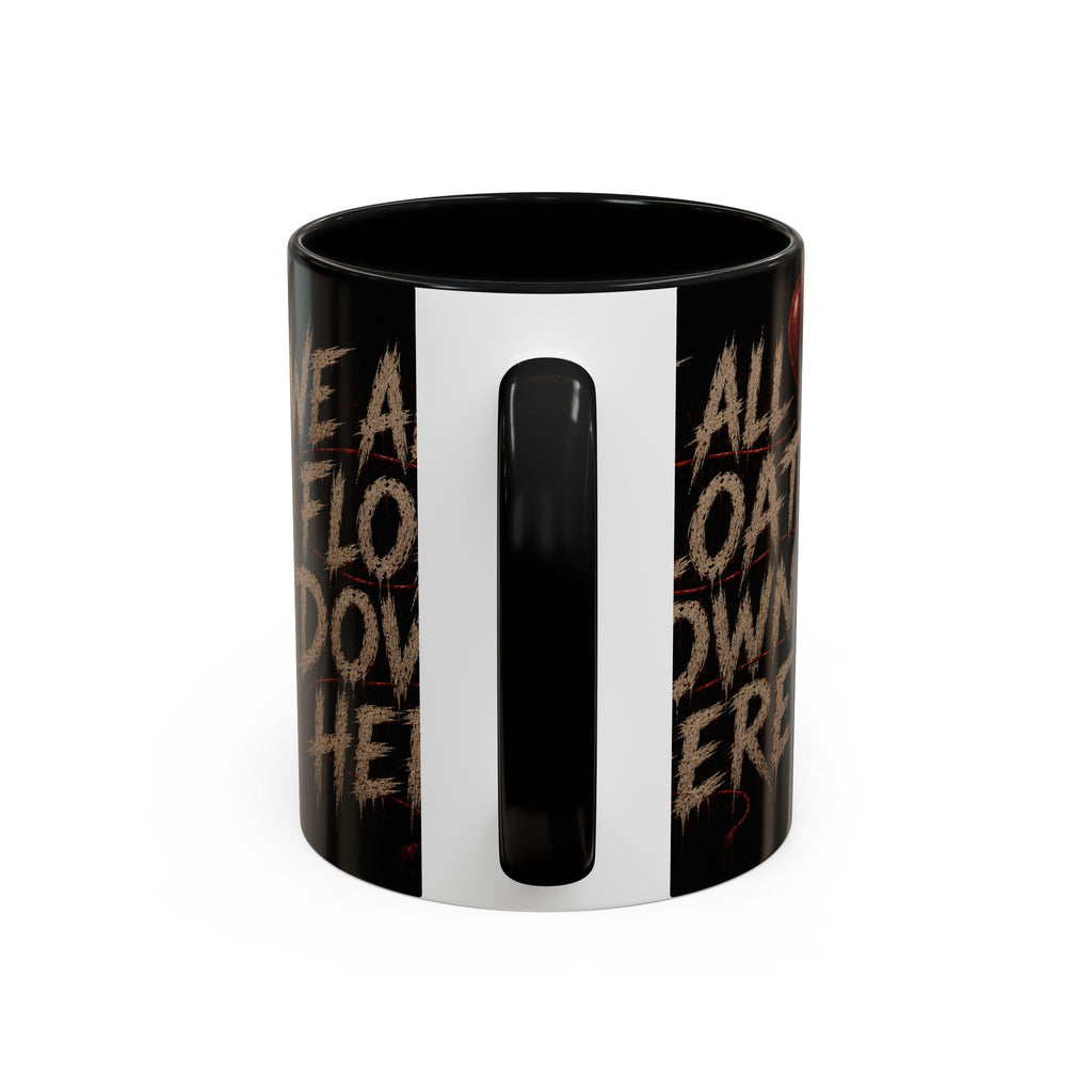 We All Float Down Here Coffee Mug — Horror Balloon Accent Mug (11/15oz)