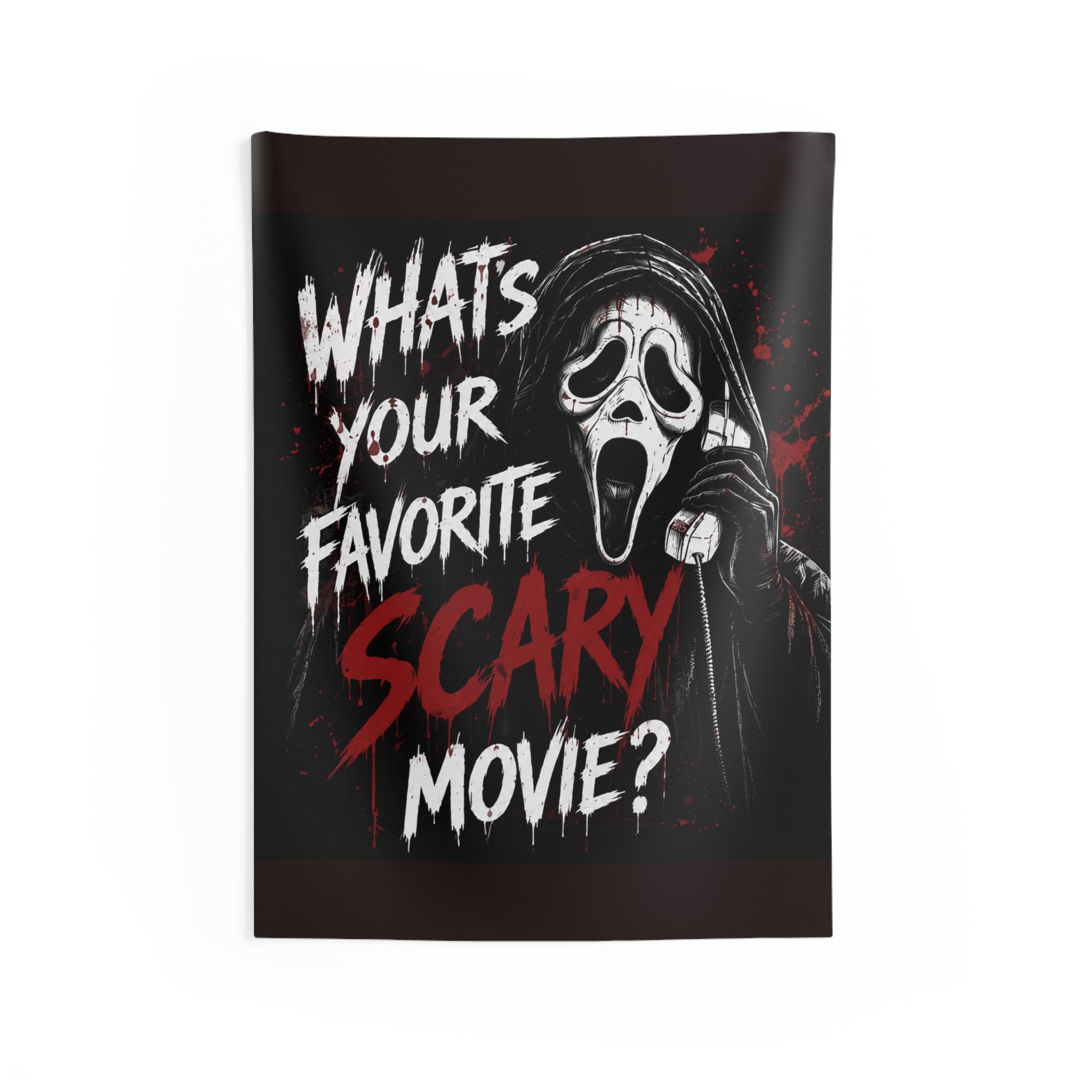 Scary Movie Quote Wall Tapestry — "What's Your Favorite Scary Movie?" Horror Decor