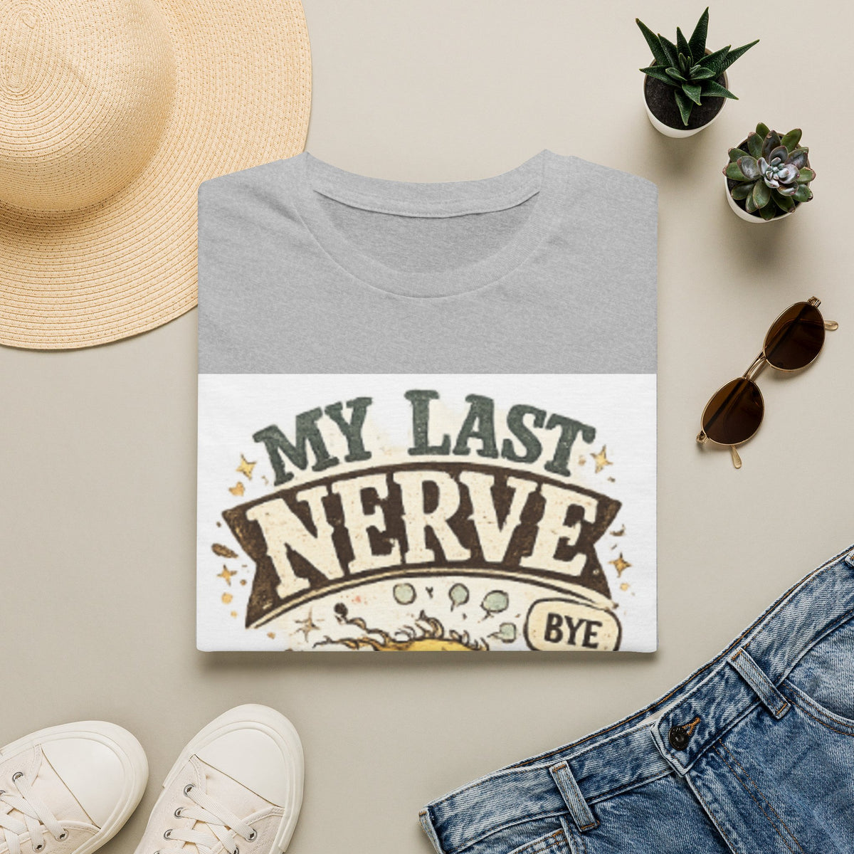 T-Shirt — "My Last Nerve (Bye)" Funny Graphic Tee — Sarcastic Humor Gift