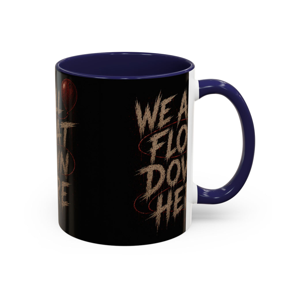 We All Float Down Here Coffee Mug — Horror Balloon Accent Mug (11/15oz)