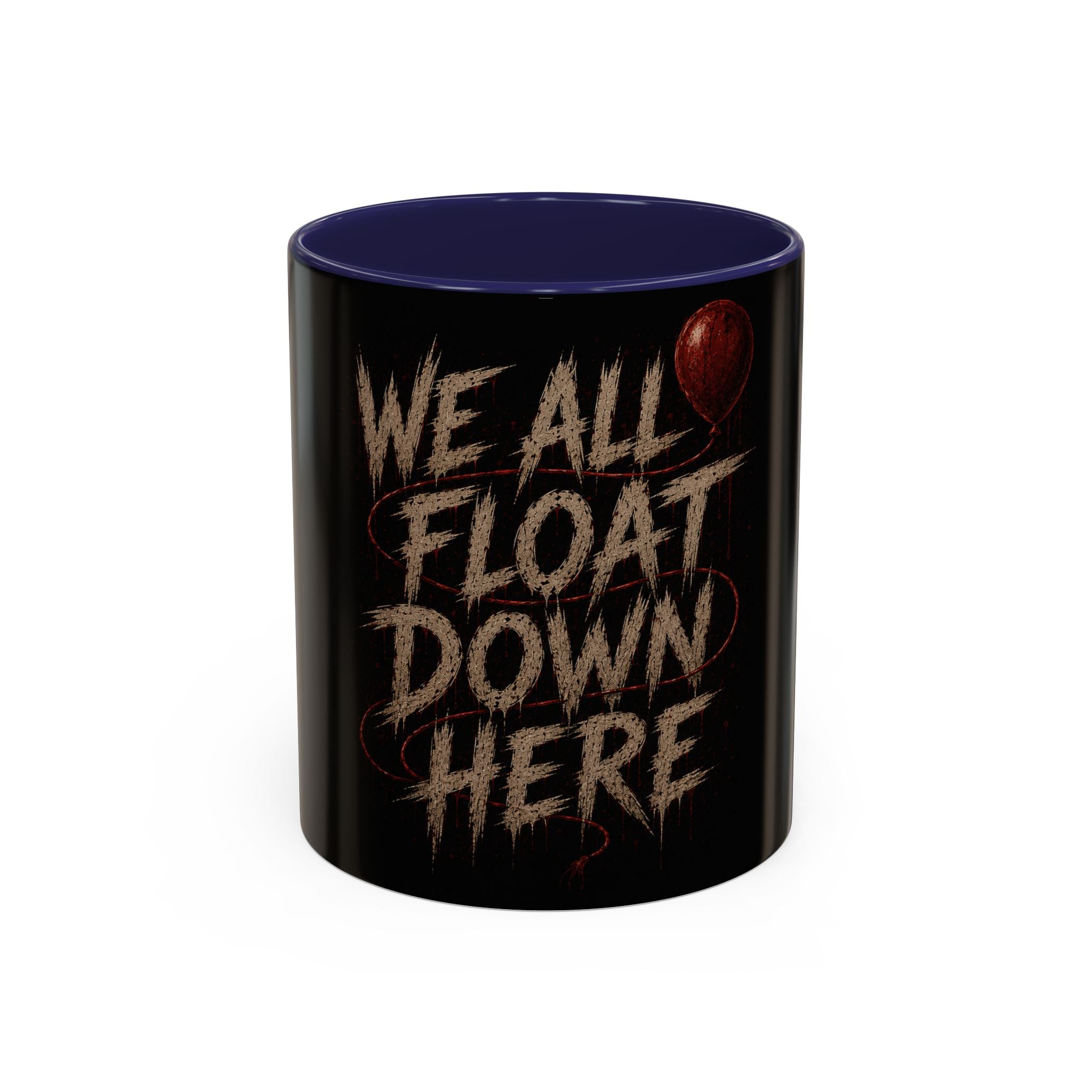We All Float Down Here Coffee Mug — Horror Balloon Accent Mug (11/15oz)