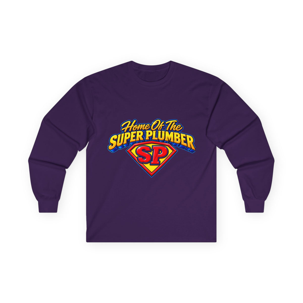 Super Plumber Long Sleeve Tee — "Home of the Super Plumber" Plumbing Hero Shirt
