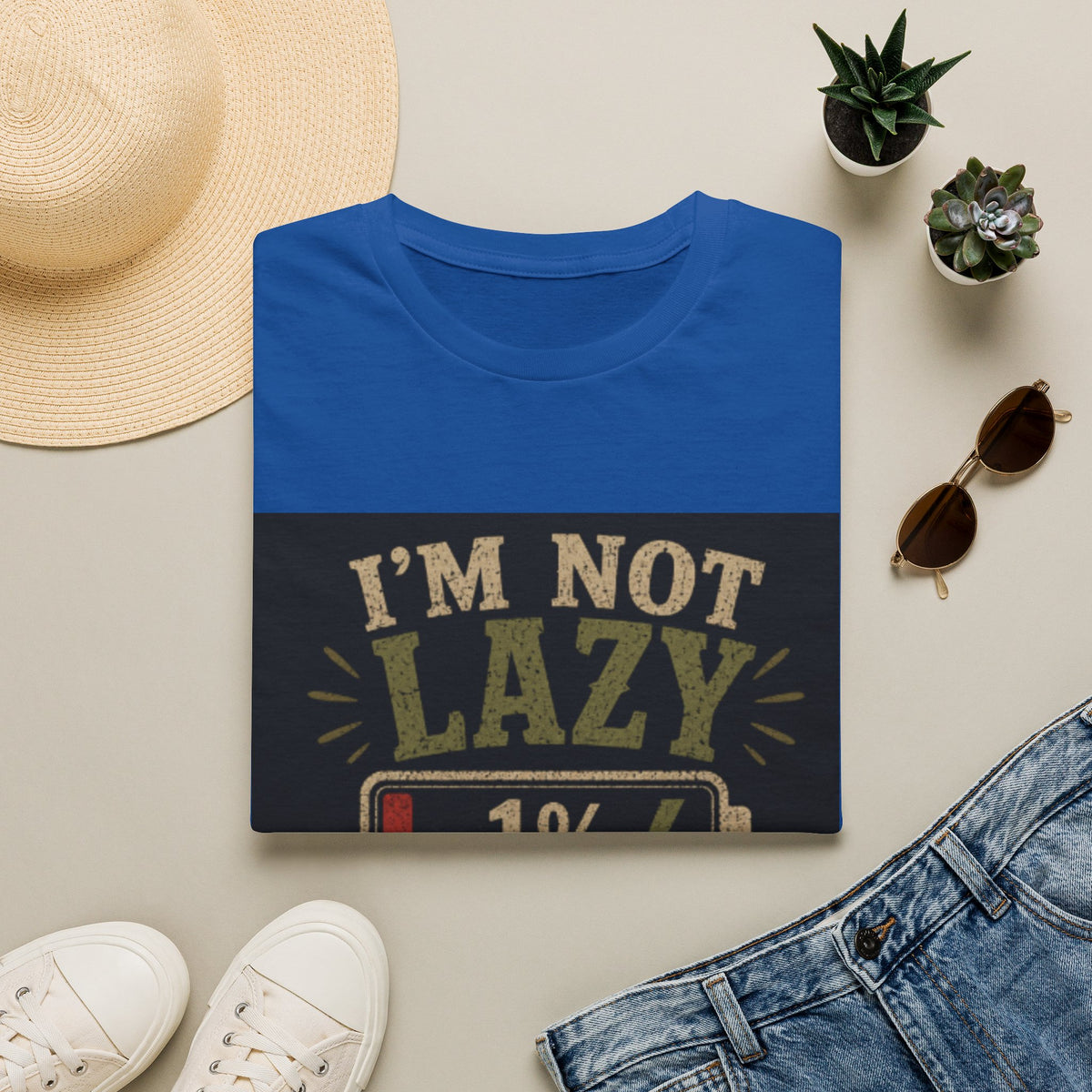 T-Shirt — "I’m Not Lazy, I’m on 1% Energy-Saving Mode" Funny Graphic Tee