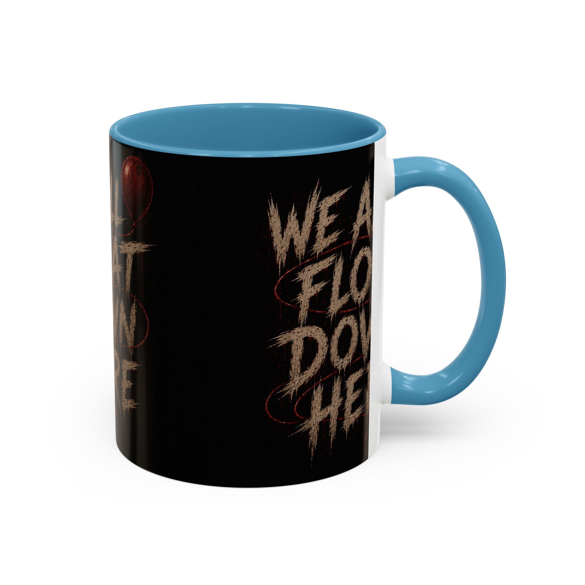 We All Float Down Here Coffee Mug — Horror Balloon Accent Mug (11/15oz)