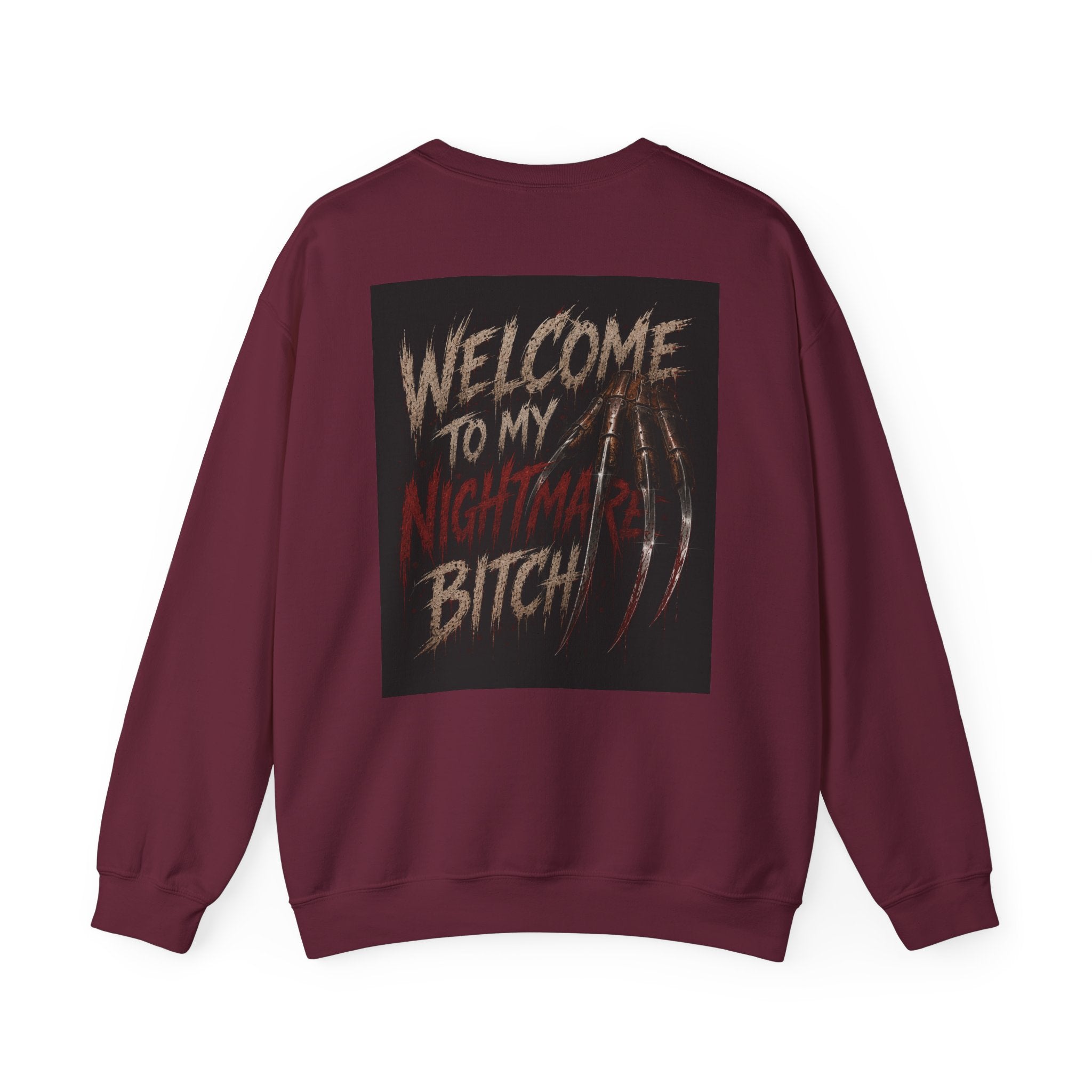 Freddy Krueger Horror Crewneck Sweatshirt - "Welcome To My Nightmare Bitch" Graphic