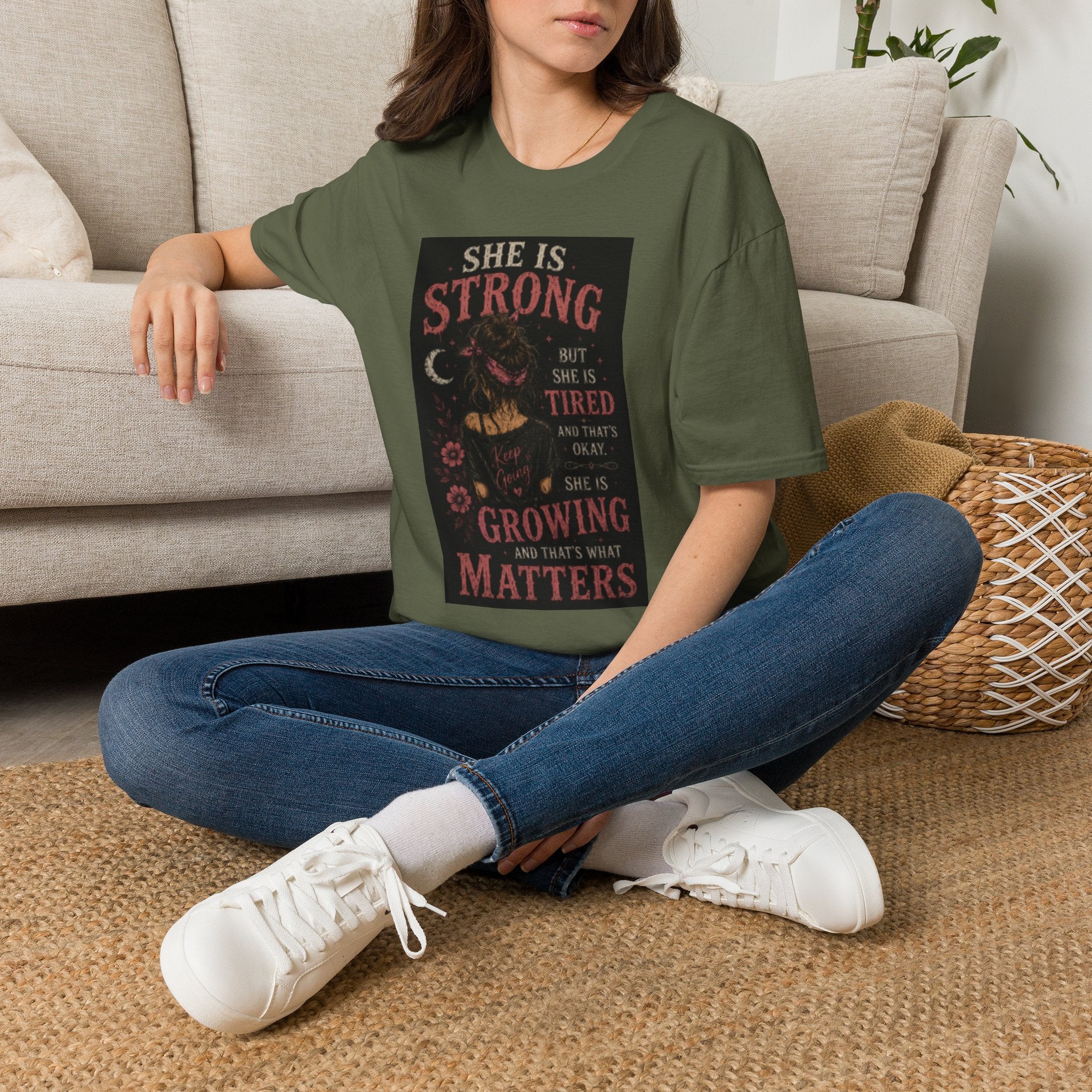 T-Shirt — "She Is Strong But She Is Tired" Inspirational Women’s Graphic Tee