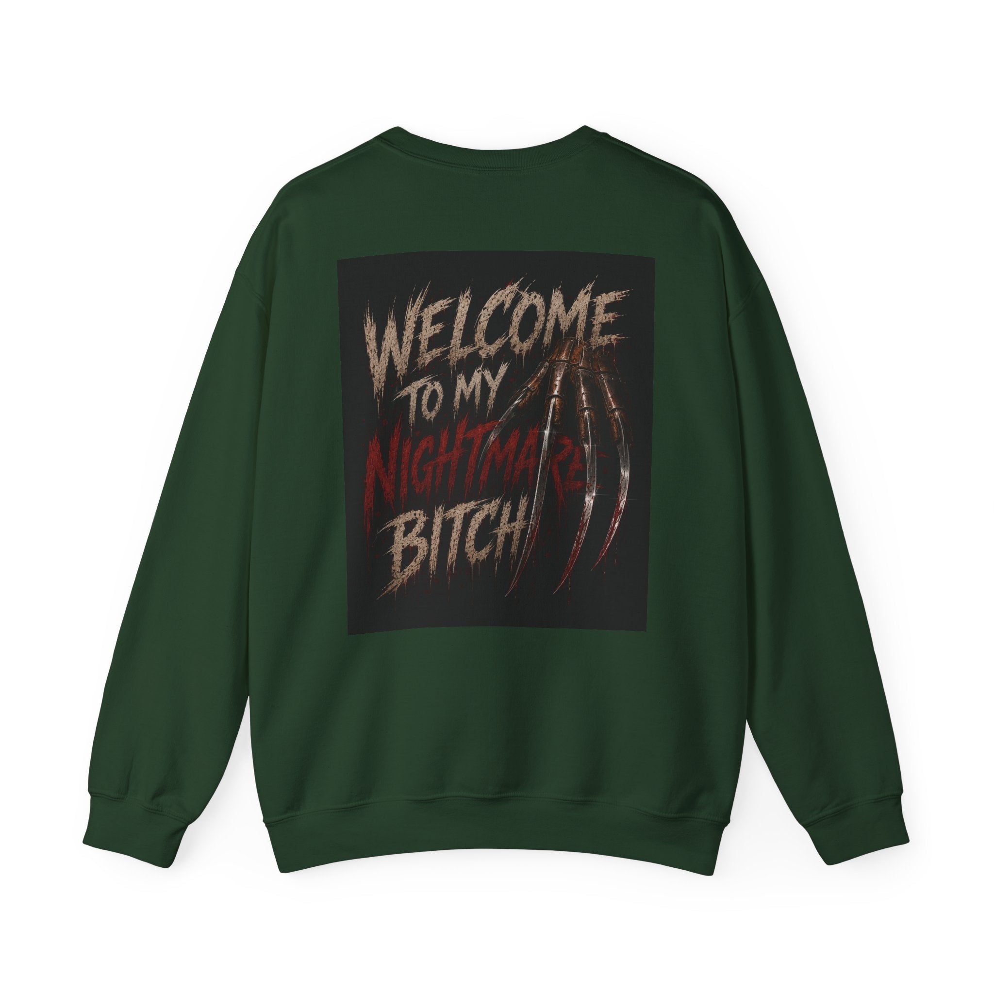 Freddy Krueger Horror Crewneck Sweatshirt - "Welcome To My Nightmare Bitch" Graphic