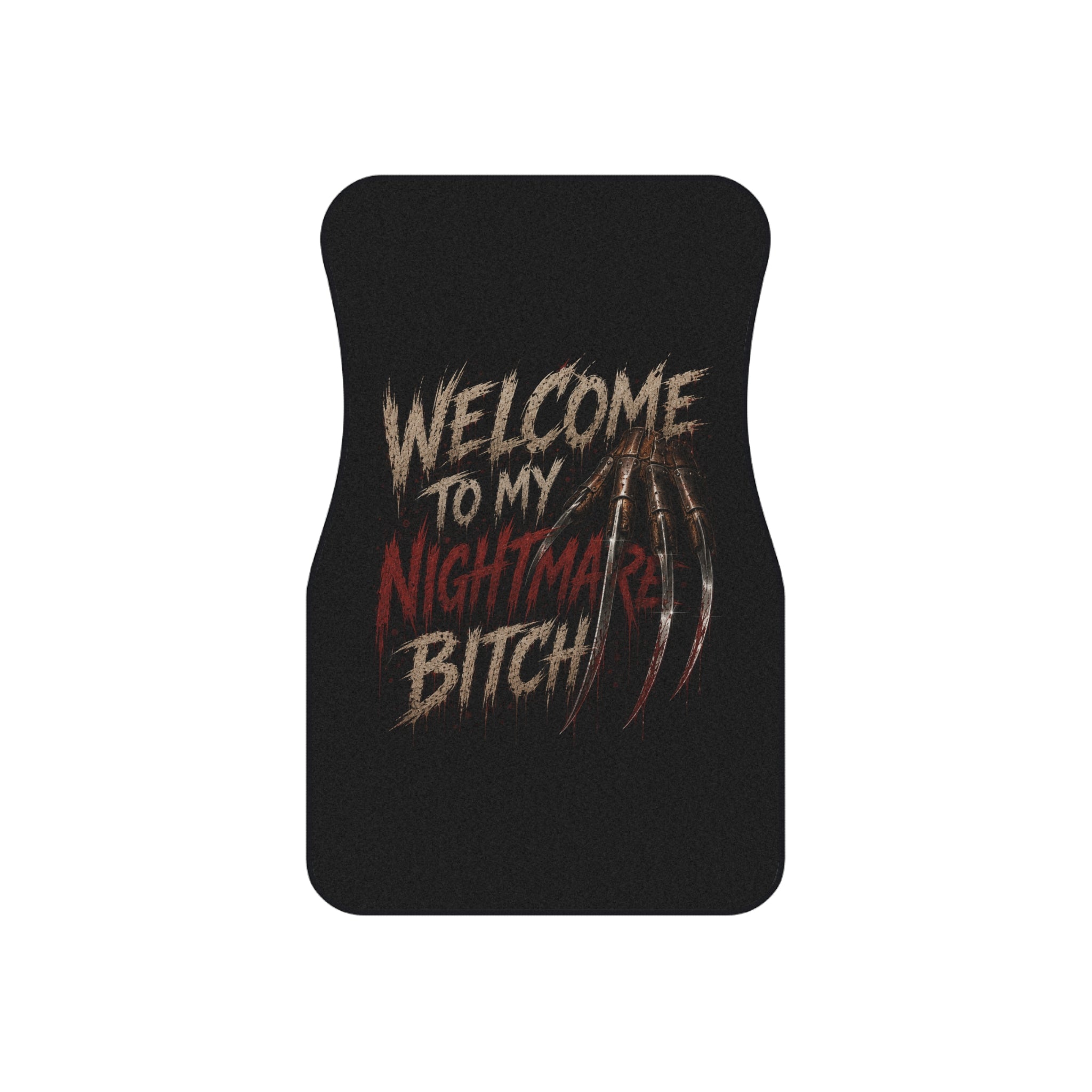 Car Mats — "Welcome To My Nightmare, Bitch" Horror Car Floor Mat Set (4-Pack)