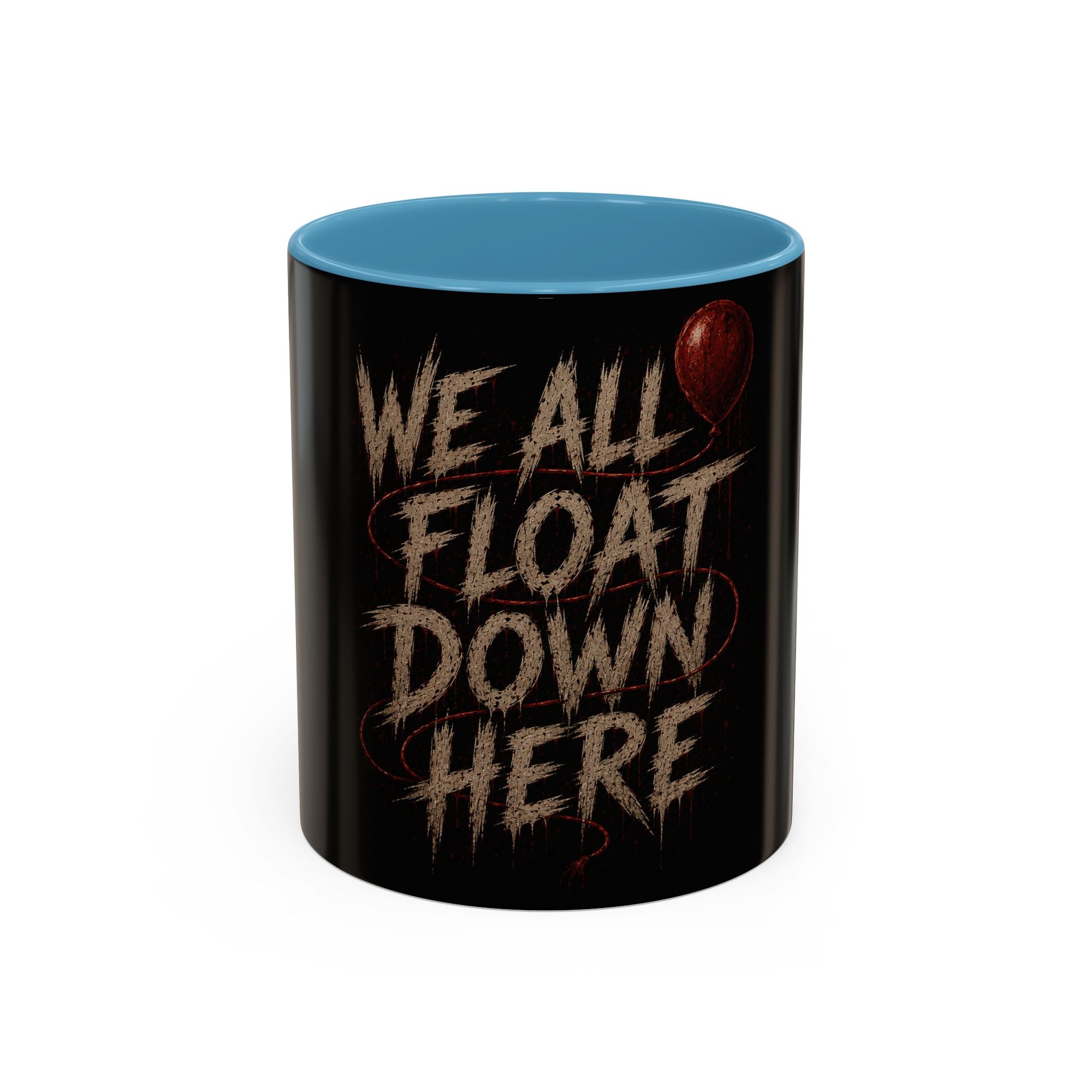 We All Float Down Here Coffee Mug — Horror Balloon Accent Mug (11/15oz)