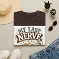 T-Shirt — "My Last Nerve (Bye)" Funny Graphic Tee — Sarcastic Humor Gift