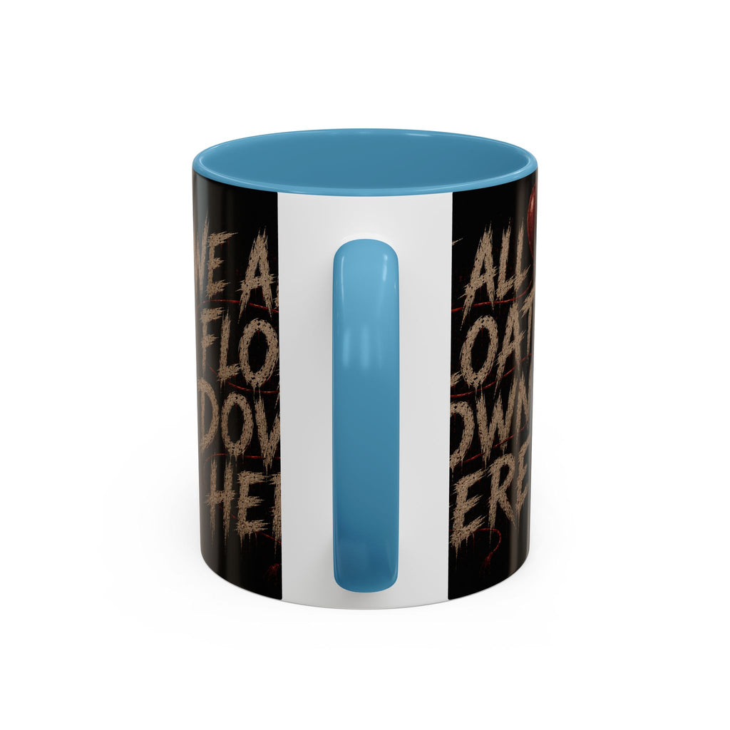 We All Float Down Here Coffee Mug — Horror Balloon Accent Mug (11/15oz)