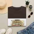 T-Shirt — “I’m Not Bossy, I Just Have Better Ideas” Graphic Tee