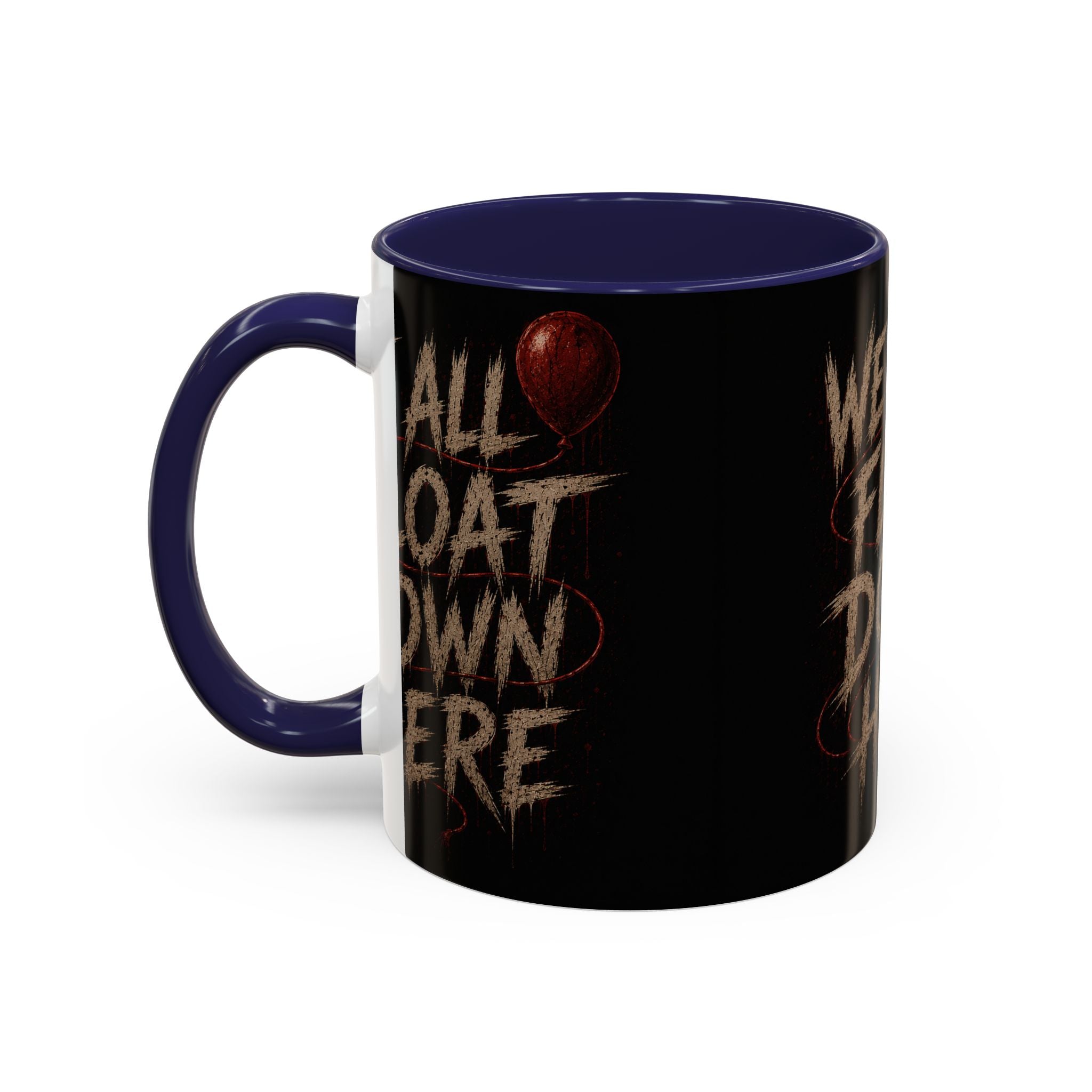 We All Float Down Here Coffee Mug — Horror Balloon Accent Mug (11/15oz)